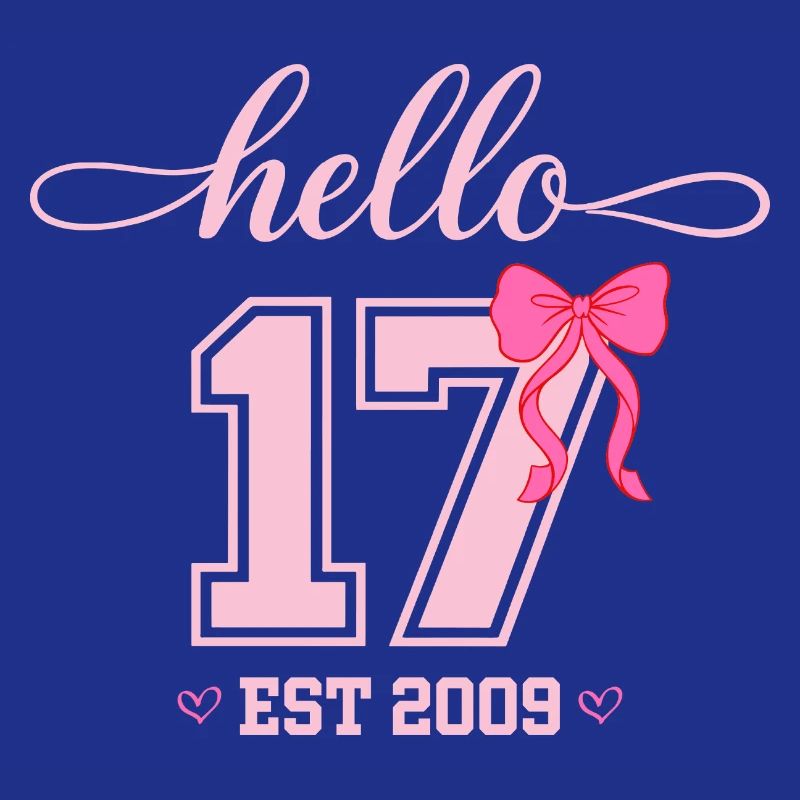Hello 17 Est 2009 Mädchen Geburtstag Design