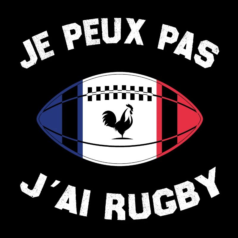 Je Peux Pas J'ai Rugby