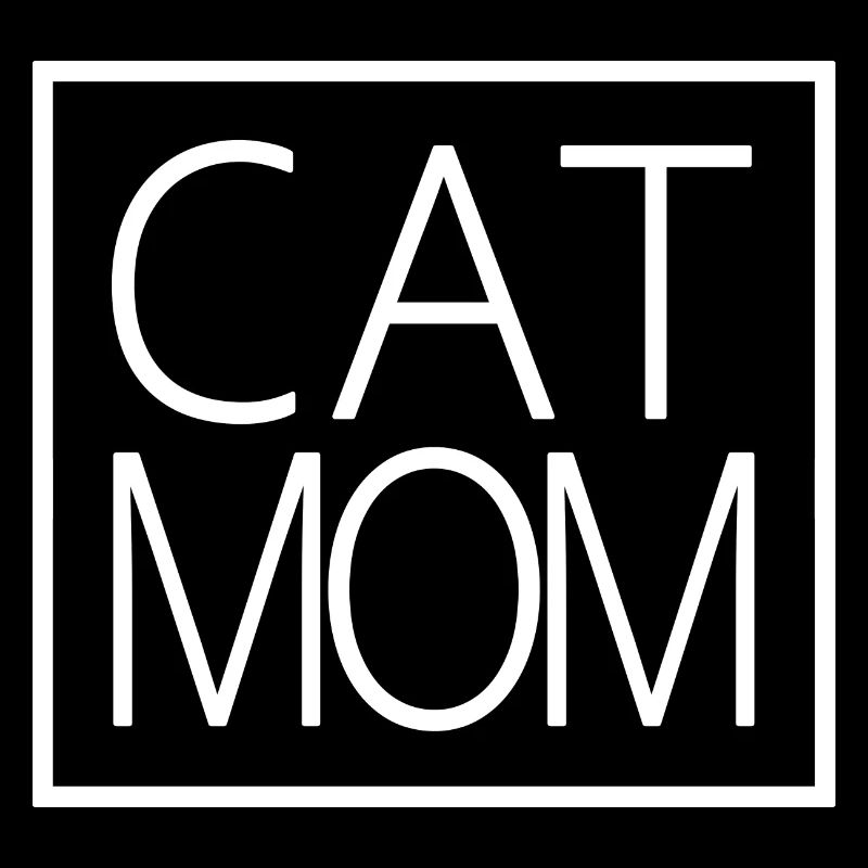 Cat Mom - Cool Cat Lover Maman Chat Propriétaire Cadeau