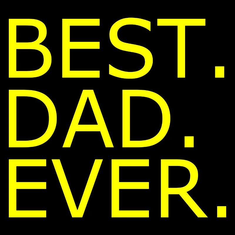 Best dad ever