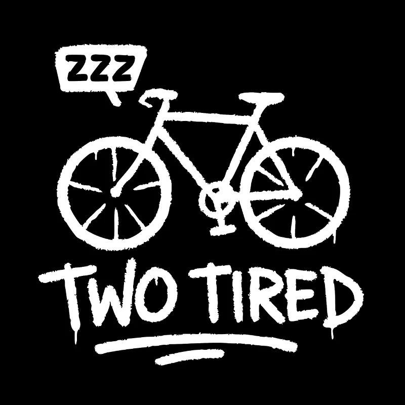 Two Tired – Motif de jeu de mots amusant sur le vélo