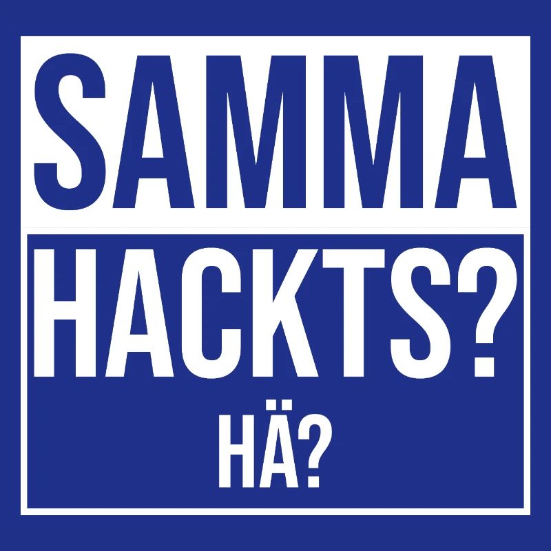 samma hacks hä