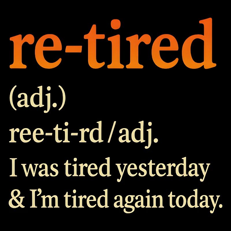 Retirement Pension Definition Retiree Humor Funny