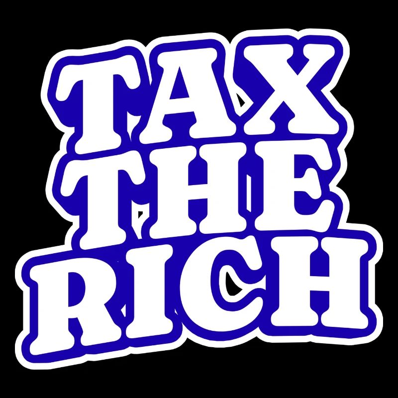 Tax The Rich