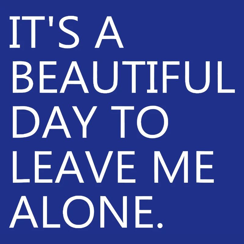 Leave Me Alone: Bold Typography