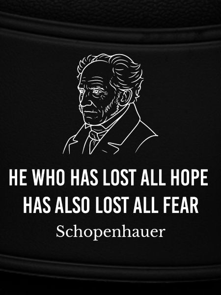 Hoffnung und Angst Schopenhauer Zitat