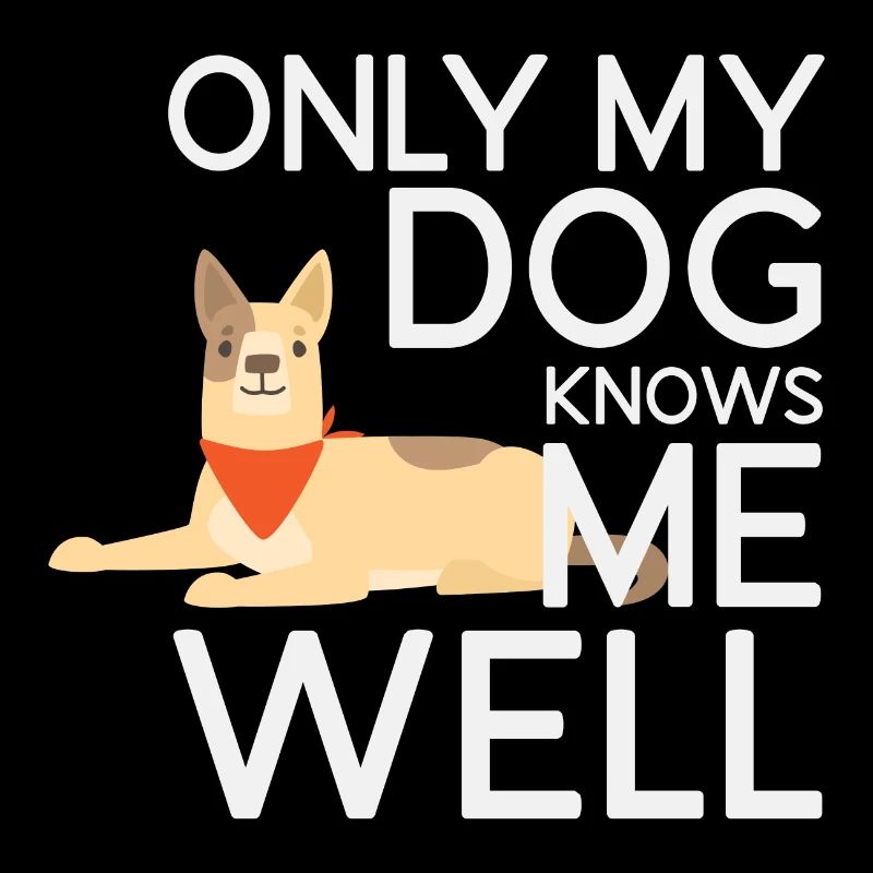 Seul mon chien me connaît bien