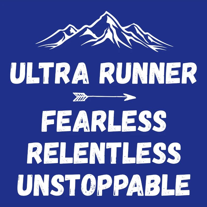Ultra Runnner - Intrépide. Implacable. Imparable.