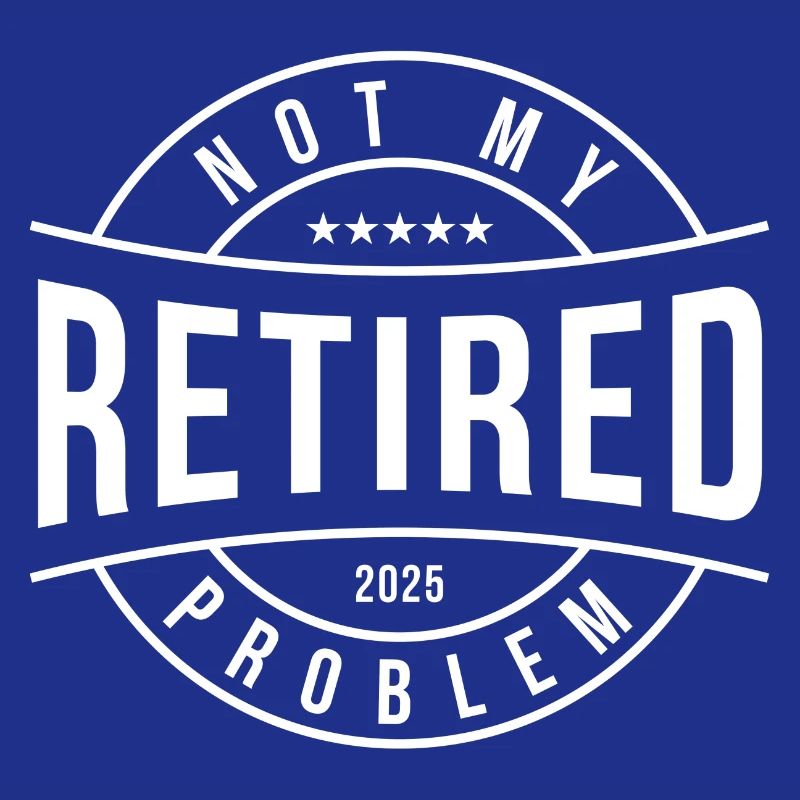 La conception de la retraite n’est pas mon problème 2025
