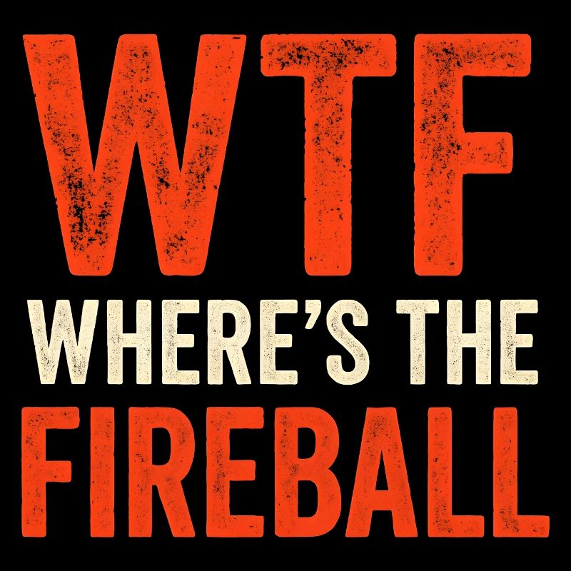 C’est quoi ce truc : Où est l’humour de la boule de feu