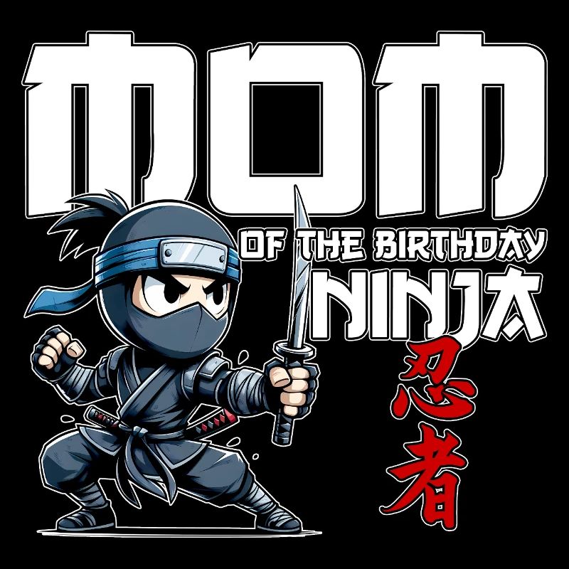 Mama des Geburtstags Ninja Geburtstag Lustig