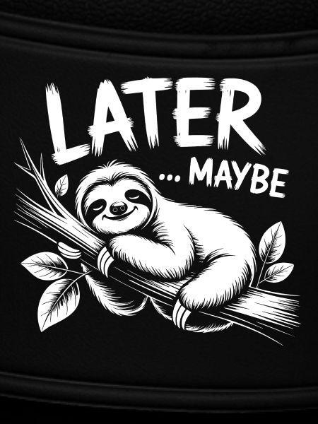 Sloth Saying Maybe Later