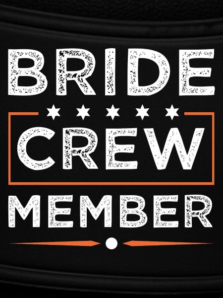 Bride Crew