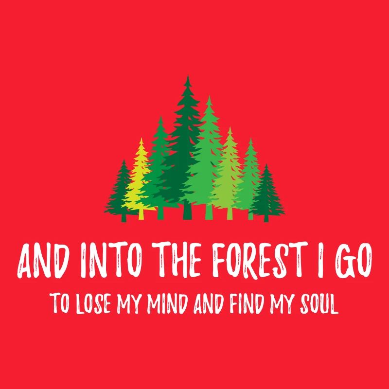 Et je vais dans la forêt