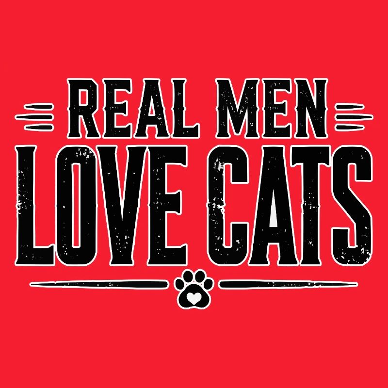 Echte Männer Lieben Katzen