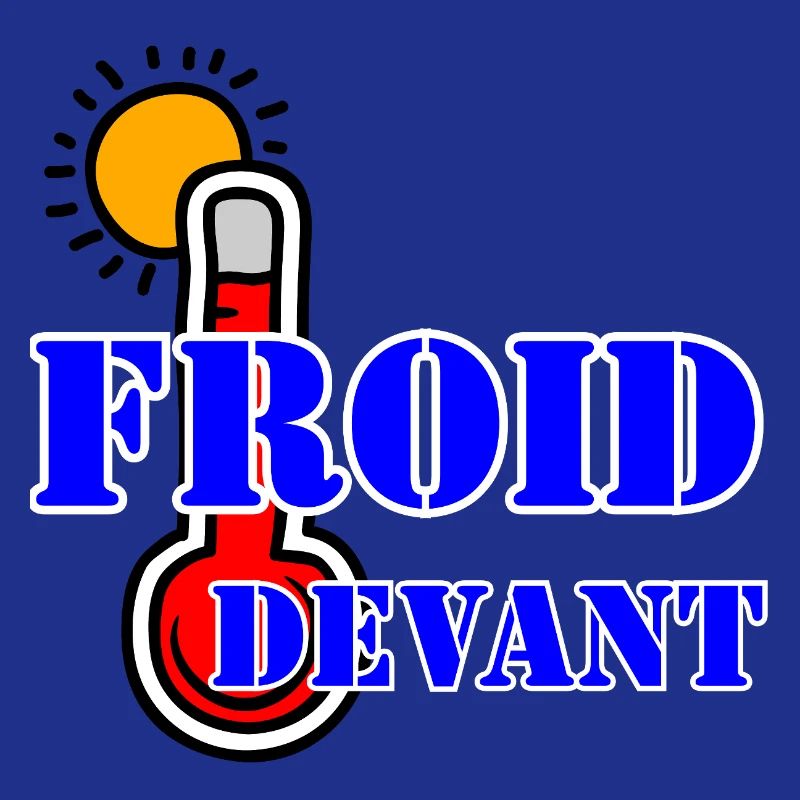 FROID DEVANT.