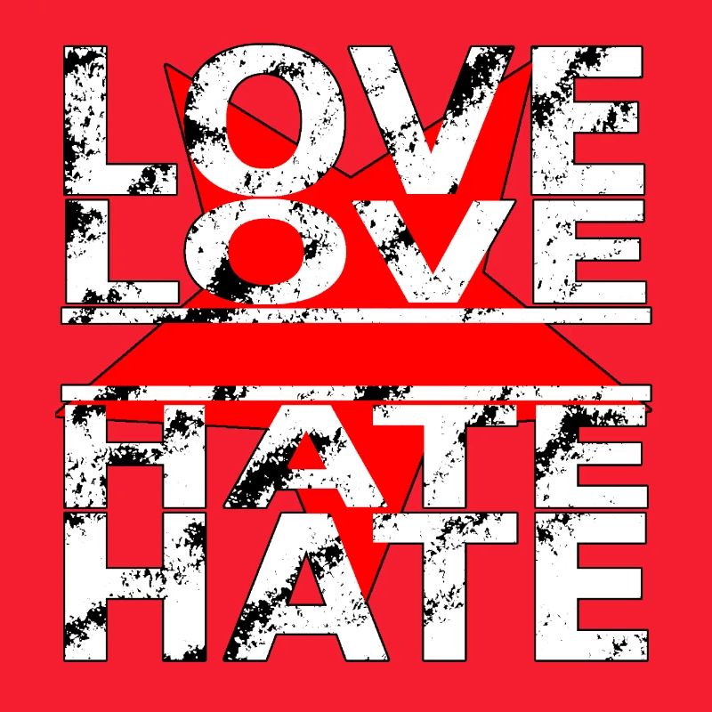 love love hate hate