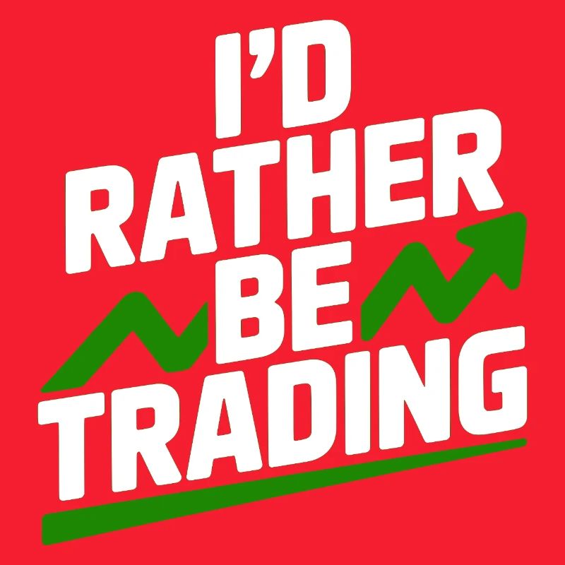I’d Rather Be Trading