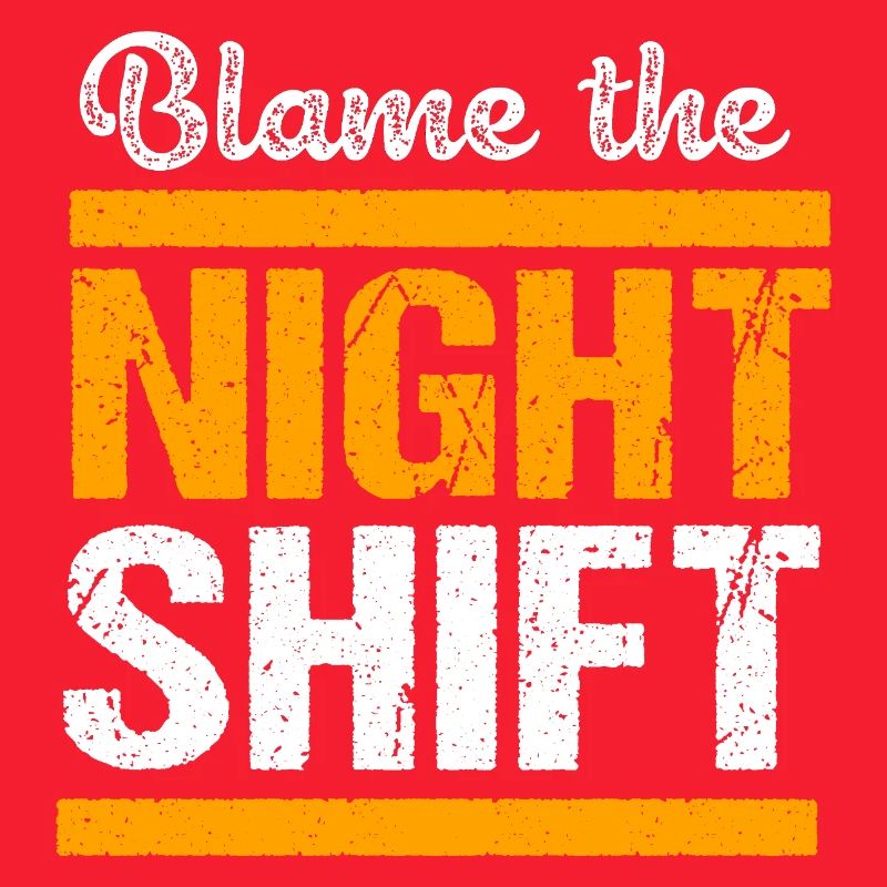 Night shift