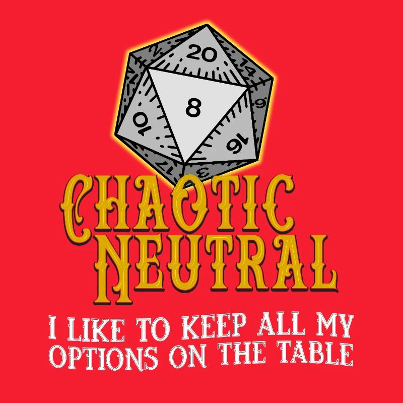 Chaotisch Neutral D20