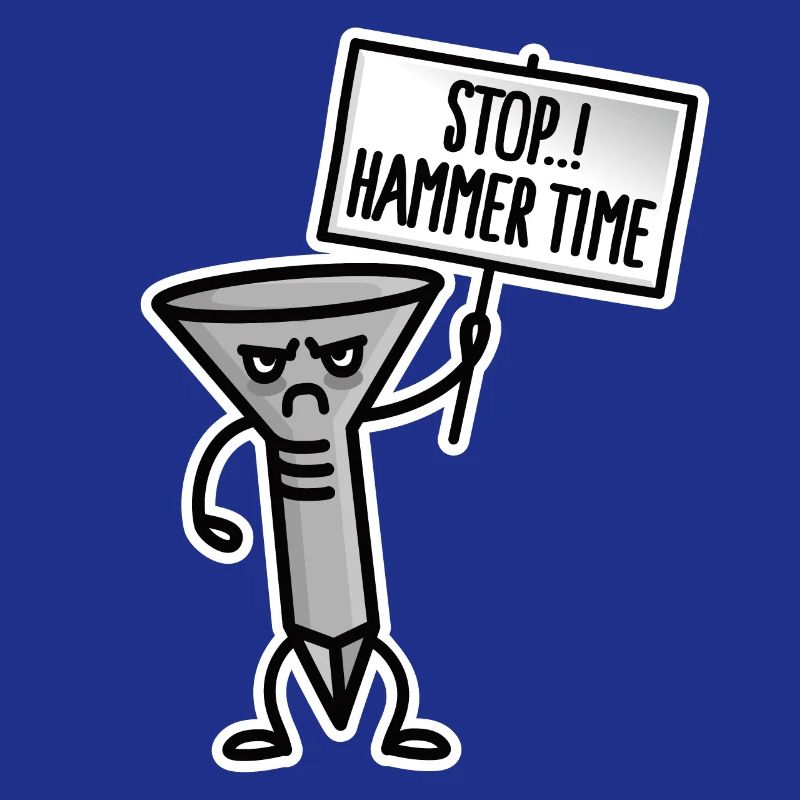 Carpenter, Stop Hammer time, Shoemaker Upholsterer