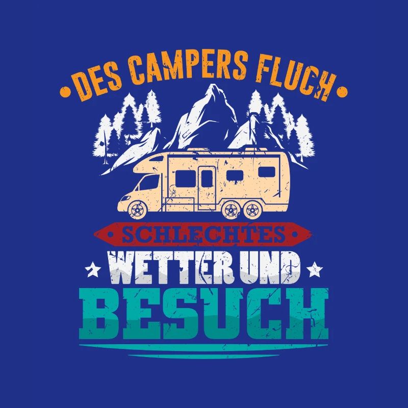 Camper Camping Caravan Saying