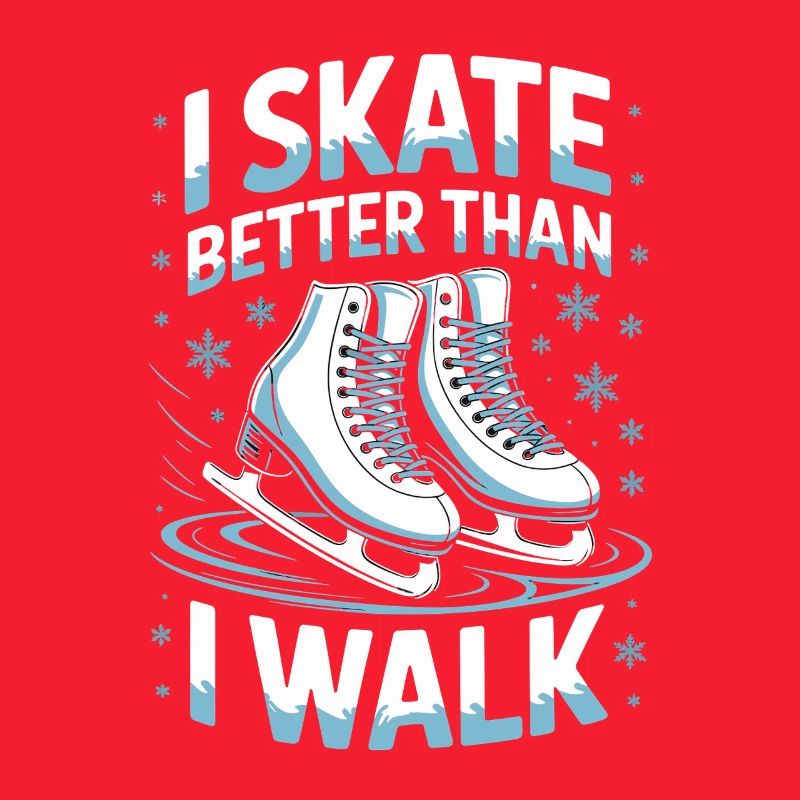 Ich Skate Besser Als Ich Gehe Eislaufen Spruch