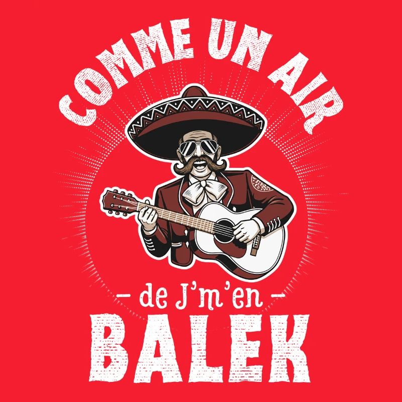 Comme un air de Balek - Humor Geschenkidee