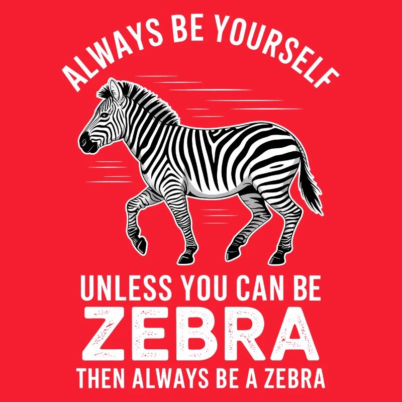 Zebra Saying Funny Zebra Gift