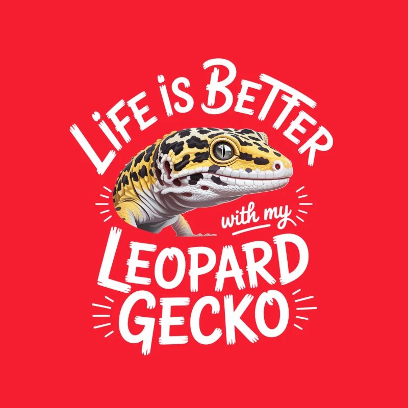 Leopard Gecko Life is Better