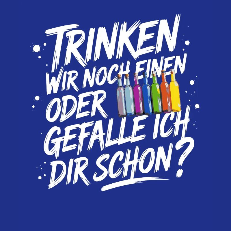 Trinken wir noch einen oder Gefalle ich dir schon