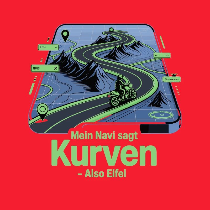 My navigation system says curves so Eifel motorcycle saying