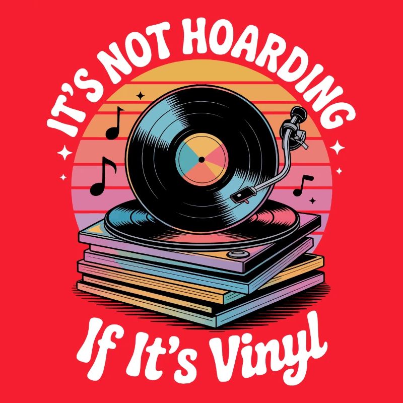 It's not hoarding if it's vinyl