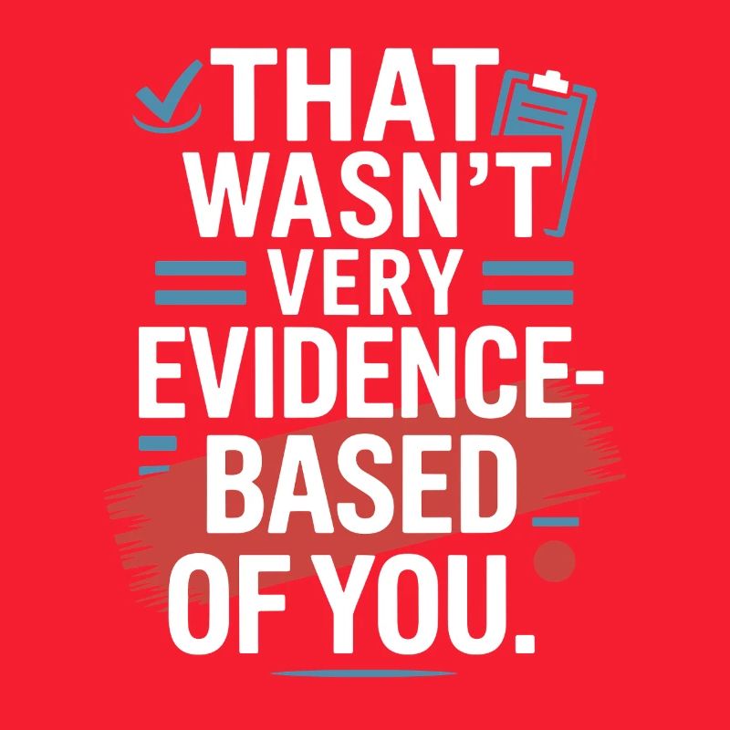 That Wasn't Evidence-Based Medizin Labor Nerd Arzt