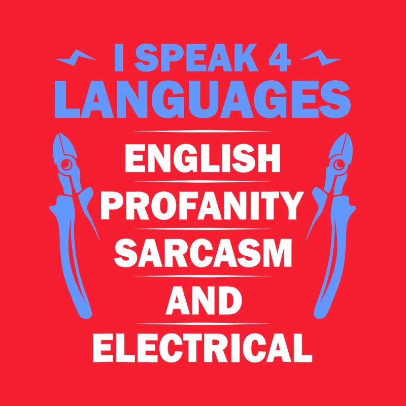 Languages, Sarcasm & Electrical Tee