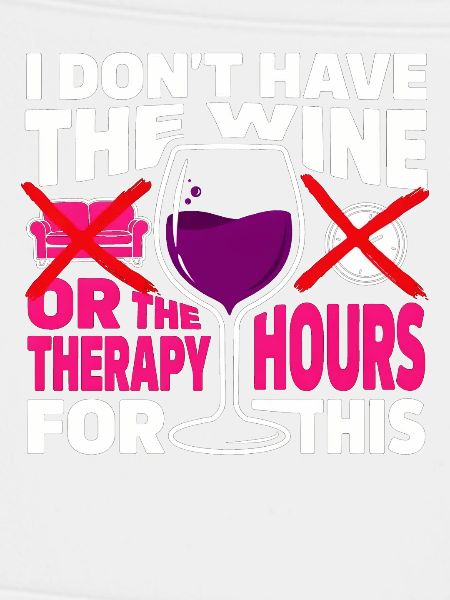 Weintherapie Satire Tee