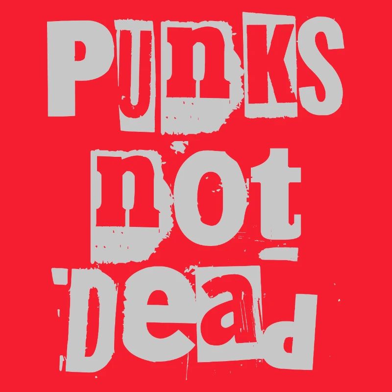 Punks Not Dead Grunge Typographie