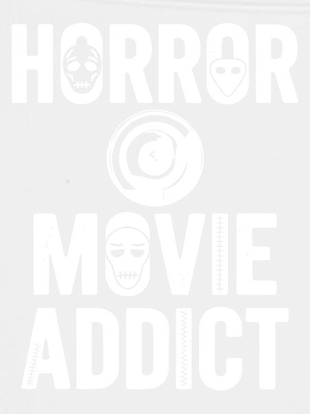 Horror Movie Addict