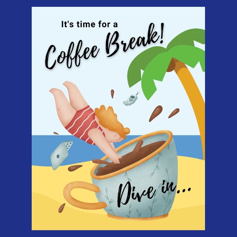 Pause café - ItsTime for a Coffee Break Plongez