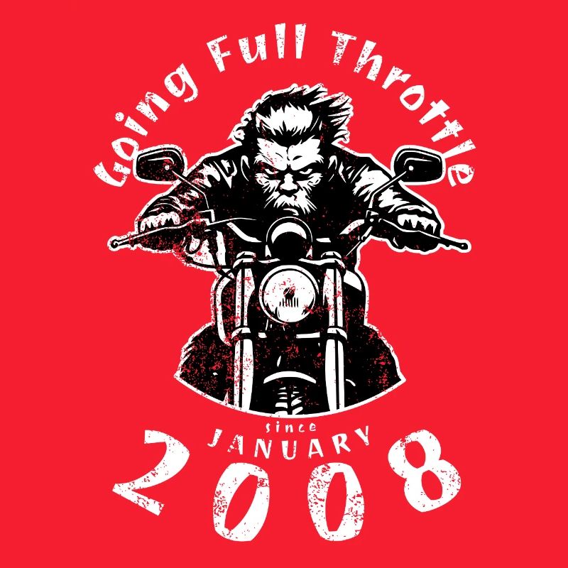 18. Geburtstag Going Full Throttle Since 01/2008