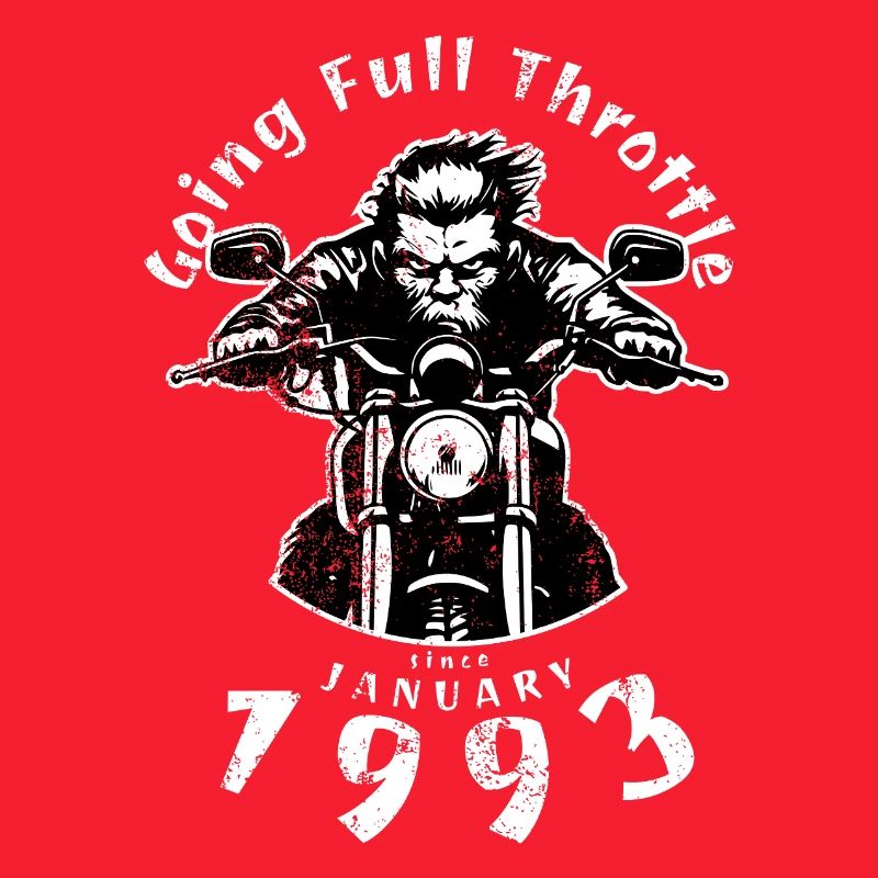 33. Geburtstag Going Full Throttle Since 01/1993