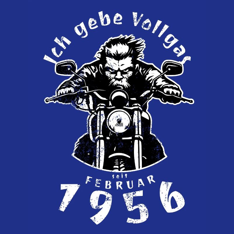 70th Birthday I've been going full throttle since 02/1956
