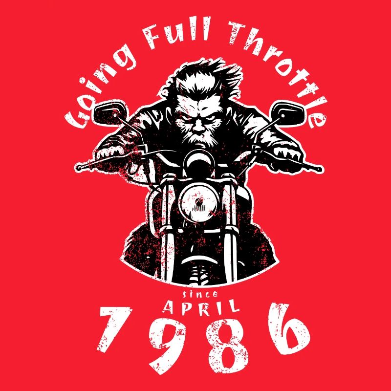40. Geburtstag Going Full Throttle Since 04/1986