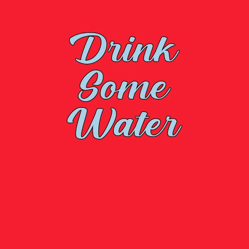 Trink etwas Wasser Skript