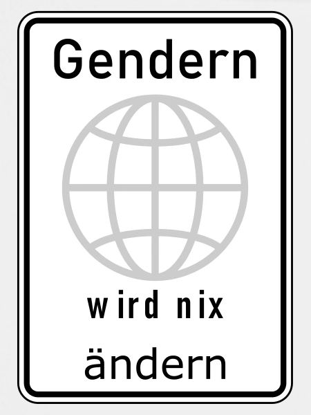 Gendern wird nix ändern