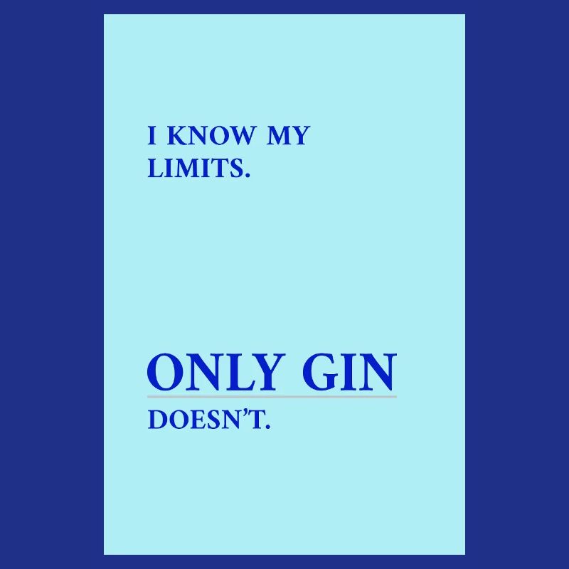 Gin Has No Limits