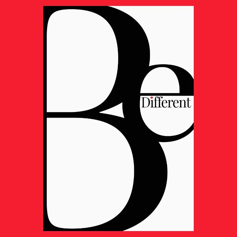 Be Different – Minimalist Typography Design
