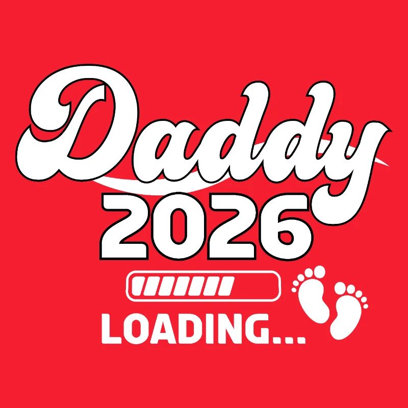 Daddy 2026 Loading Baby Feet Illustration