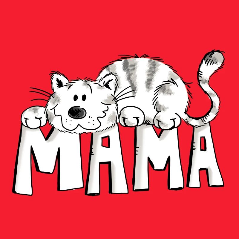 Cats Mum - Cat - Comic - Funny - Gift