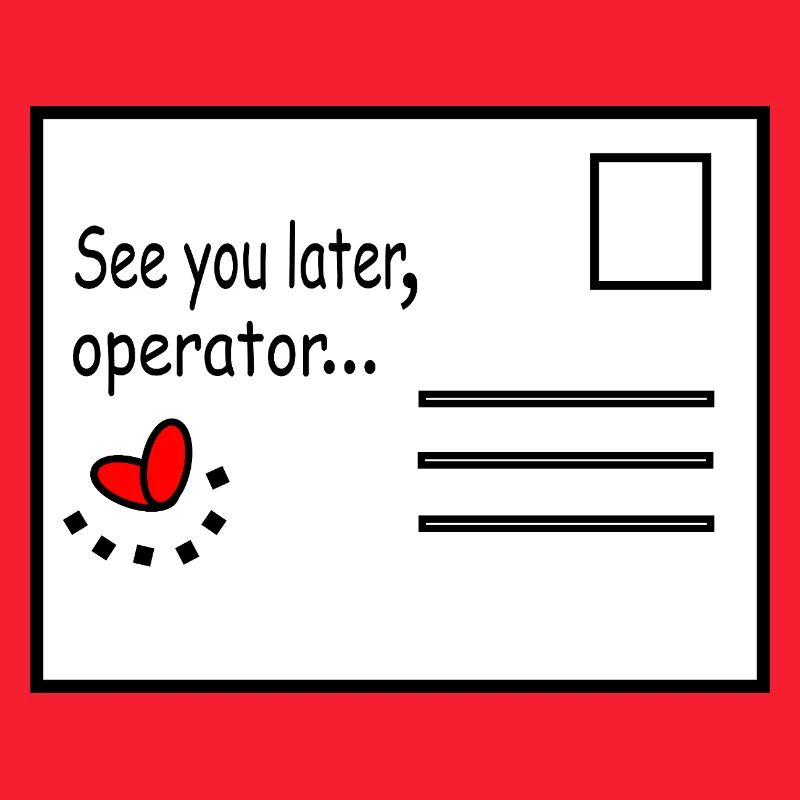 See_you_later_operator